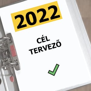 A 2022 Cél Tervező